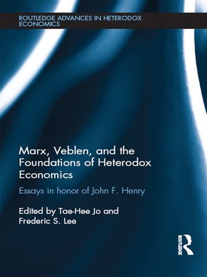 cover image of Marx, Veblen, and the Foundations of Heterodox Economics